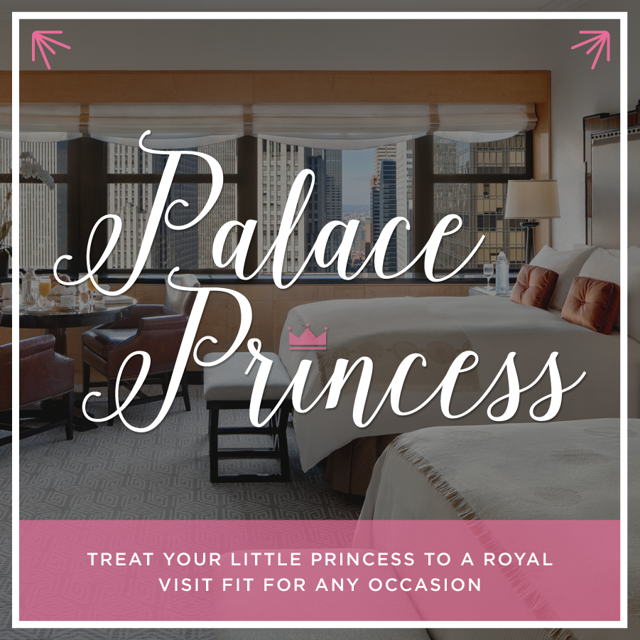 Lotte New York Palace Princess Package